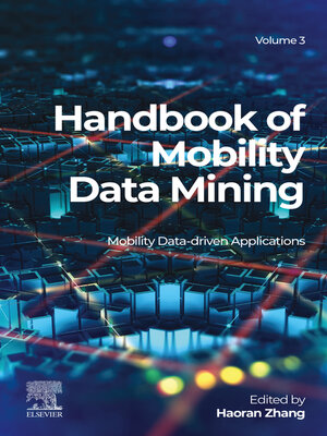 cover image of Handbook of Mobility Data Mining, Volume 3